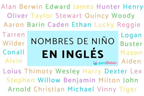 nombres ingleses de hombre|337 Nombres de niño de origen Inglés